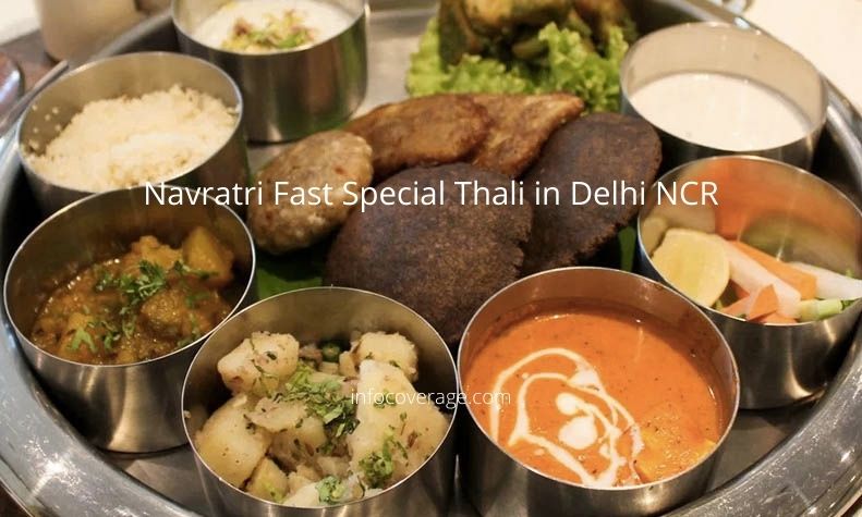 Special Place for Navratri Fast Thali/Vrat Ka Khana in Delhi NCR