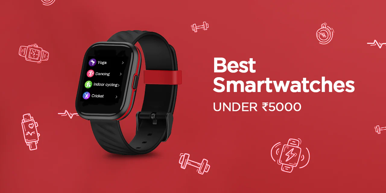 5-best-smartwatches-under-5000-to-measure-heart-rate-and-other